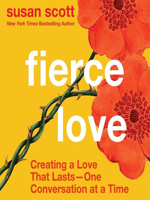 Title details for Fierce Love by Susan Scott - Wait list